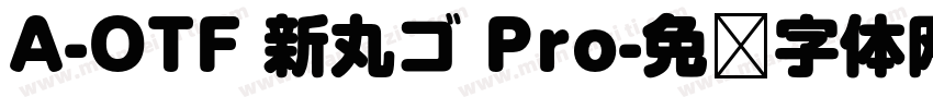 A-OTF 新丸ゴ Pro字体转换